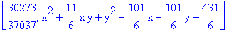 [30273/37037, x^2+11/6*x*y+y^2-101/6*x-101/6*y+431/6]